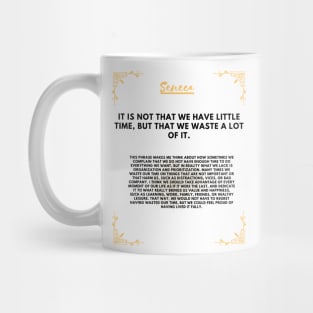 Seneca: the philosopher who invites you to make the most of your time Mug